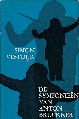 De symfonieen van Anton Bruckner