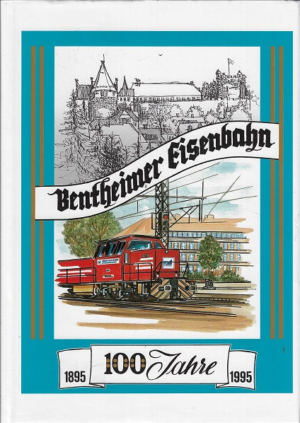 100 Jahre Beintheimer Eisenbahn