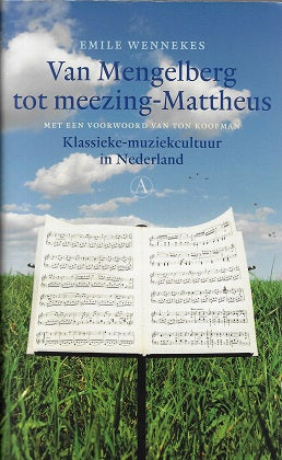Van Mengelberg tot meezing-Mattheus