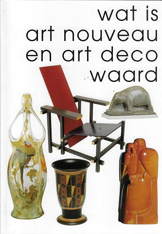 Wat is art nouveau & art deco waard 1&2