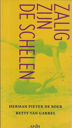 Zalig zijn de schelen