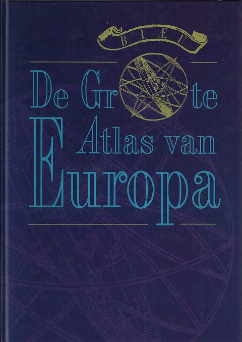 Omslag van De grote atlas van Europa, tweedehands boek bij Boekhandel Bloks