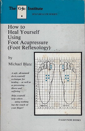 How to hea yourself using foot acupressure.