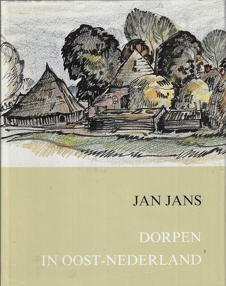 Dorpen in Oost-Nederland