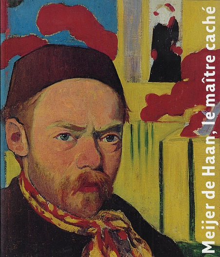 Meijer de Haan, le maitre cache