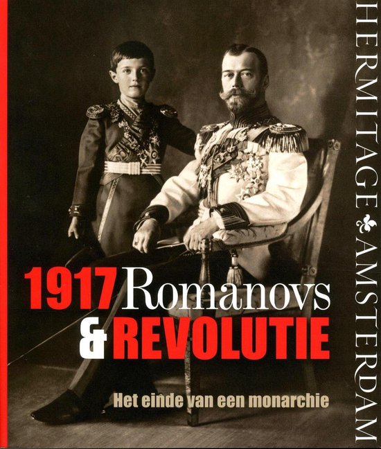 1917 Romanovs & Revolutie / het einde van een monarchie