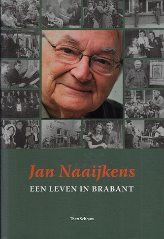 Jan Naaijkens, Een leven in Brabant
