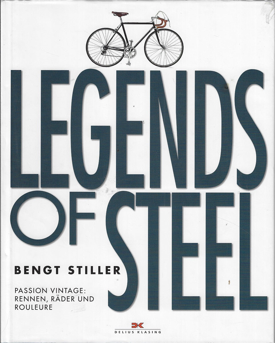 Legends of Steel / Passion Vintage: Rennen, Räder und Rouleure