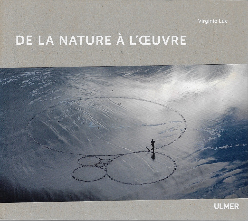 De la nature à l'oevre