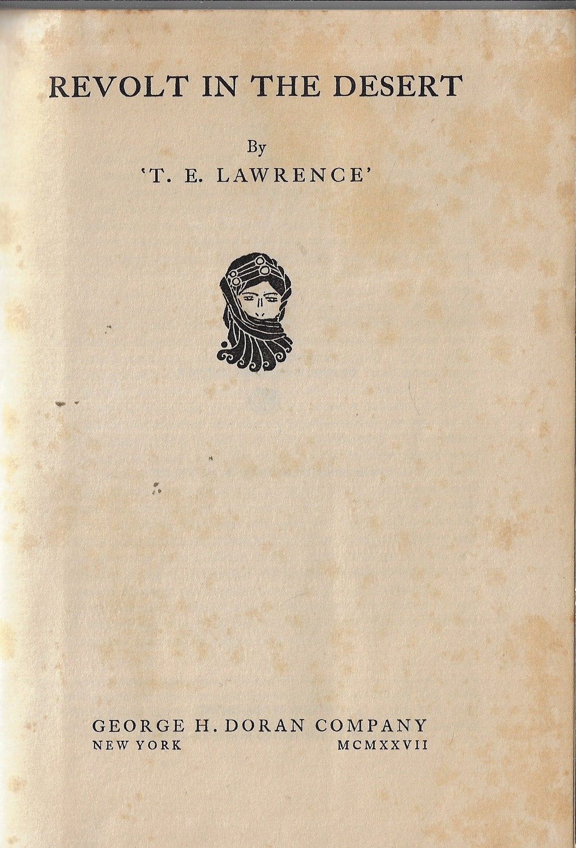 Revolt in the desert (first American edition 1927)