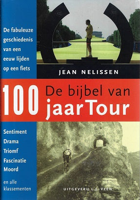 De bijbel van 100 jaar Tour de France