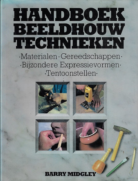 Handboek beeldhouw technieken