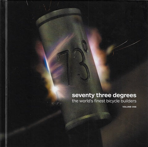 Seventy three degrees