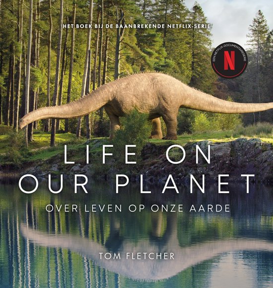 Life on Our Planet / Over leven op onze aarde