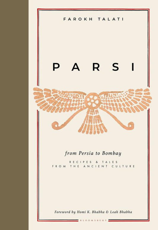 Parsi : recipes & tales from the ancient culture