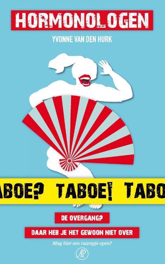 Hormonologen / de overgang? Daar heb je het gewoon niet over