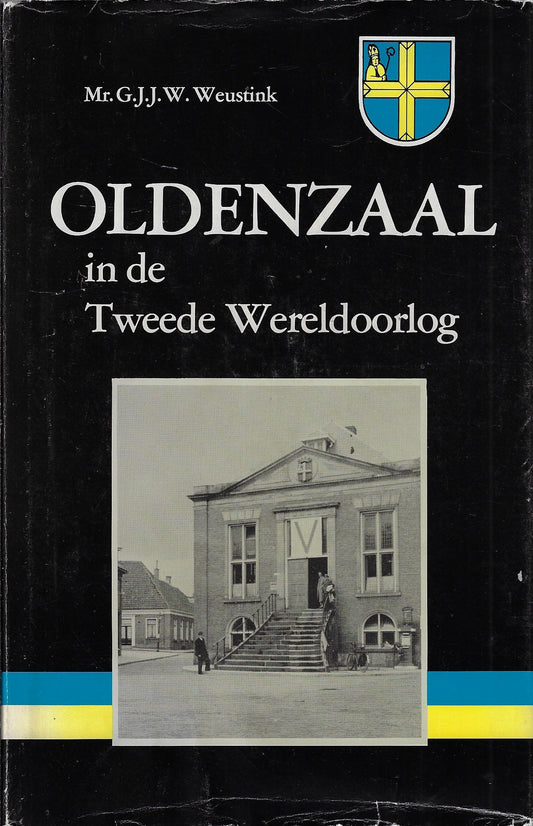 Oldenzaal in de tweede wereldoorlog
