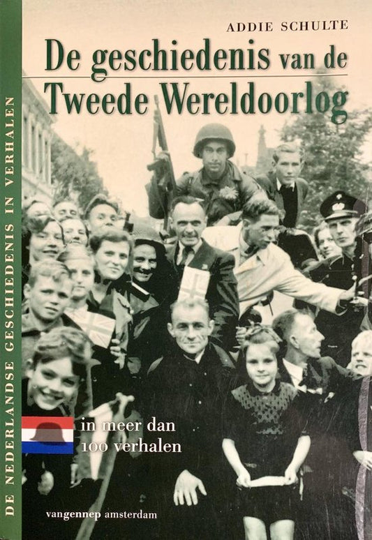 De geschiedenis van de Tweede Wereldoorlog in meer dan 100 verhalen