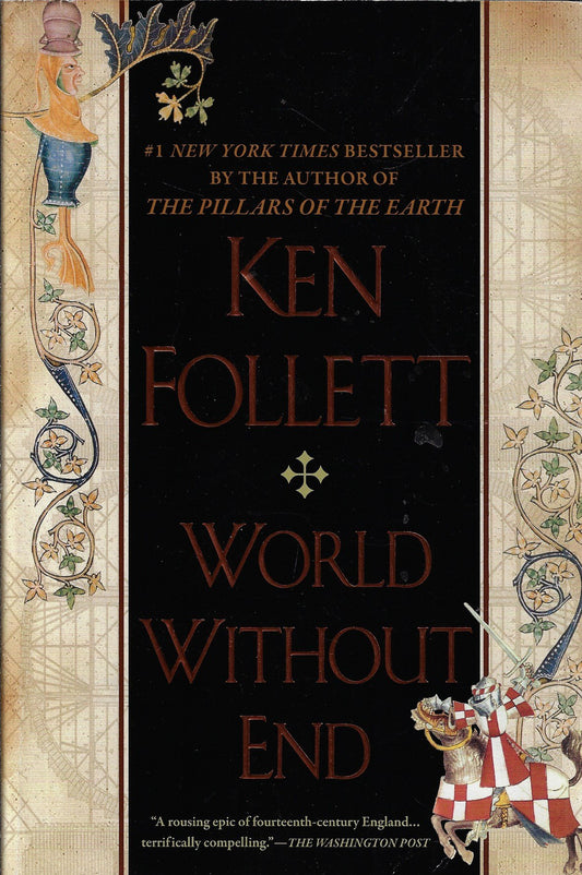 World Without End / A Novel