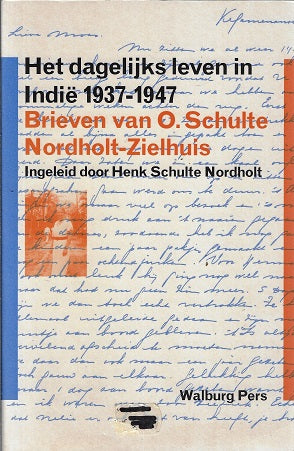 Het dagelijks leven in Indie 1937-1947