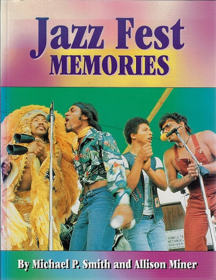 Jazz Fest Memories