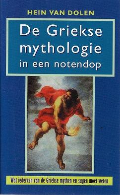 De Griekse mythologie in een notendop