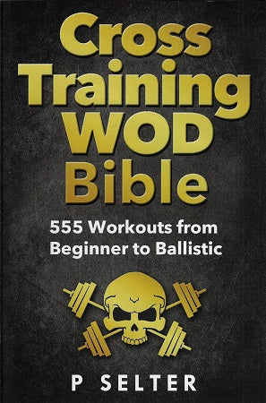Cross Training Wod Bible