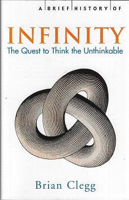 A Brief History of Infinity