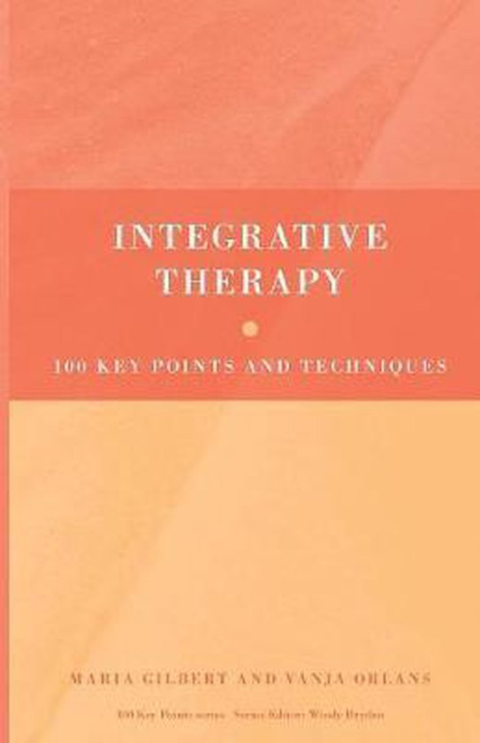 Integrative Therapy / 100 Key Points and Techniques