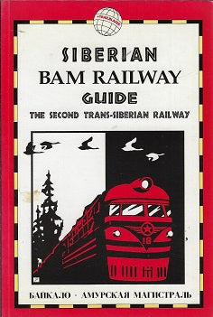 Siberian BAM Railway Guide