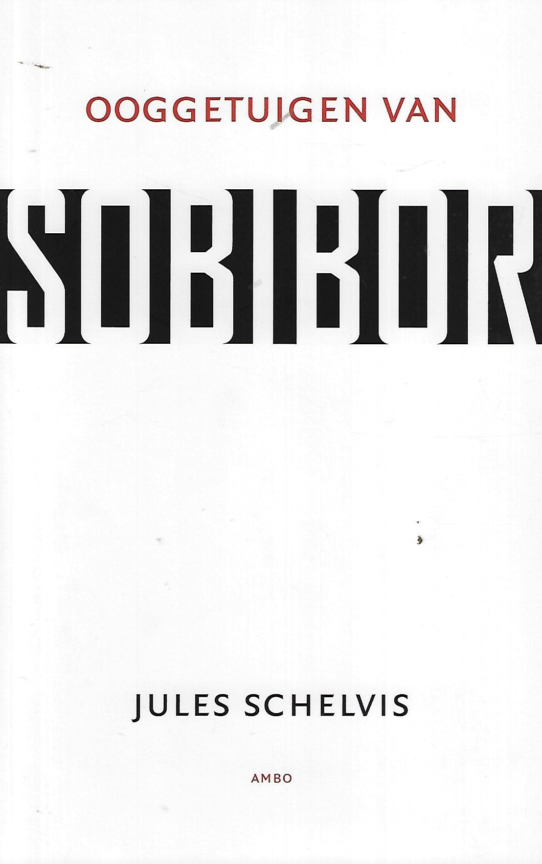 Ooggetuigen van Sobibor