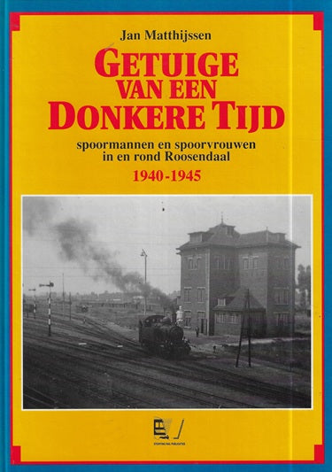 Getuige van een donkere tijd