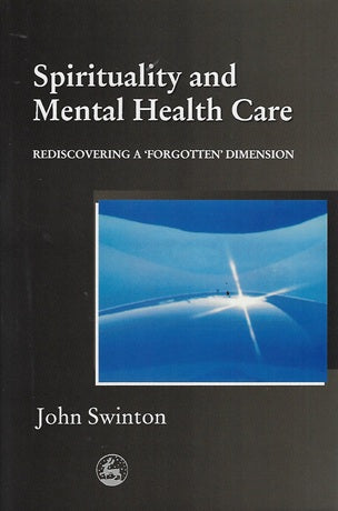Spirituality and Mental Health Care