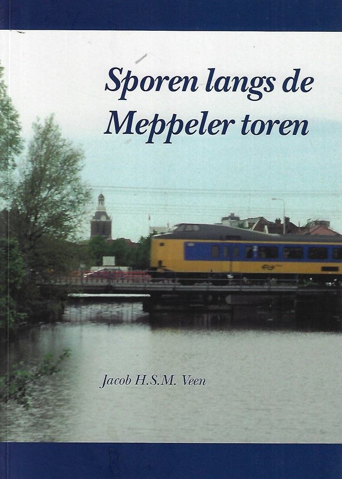 Sporen langs de Meppeler toren