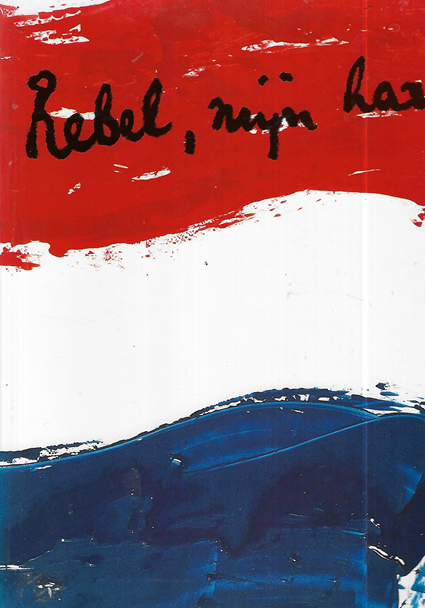 Rebel, mijn hart