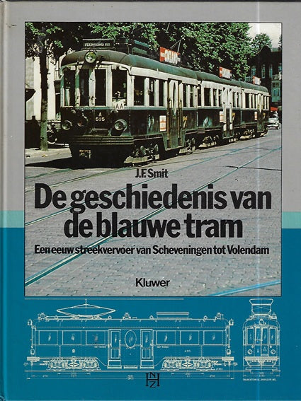 De geschiedenis van de blauwe tram