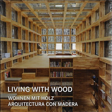 Living with wood