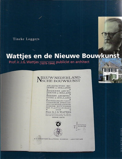 Wattjes en de Nieuwe Bouwkunst