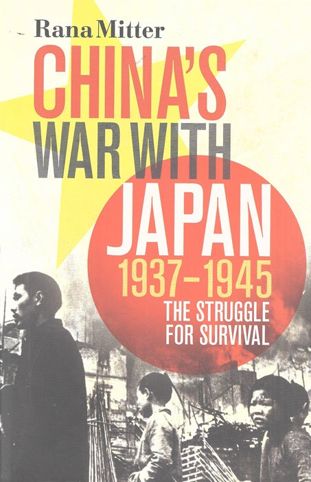 China's War with Japan, 1937-1945