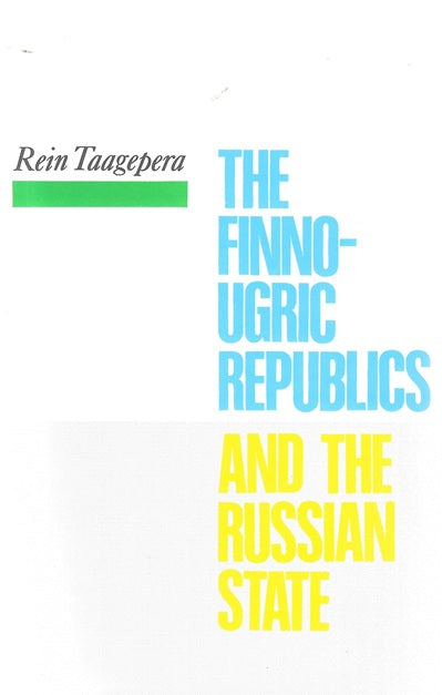 Finno-Ugric Republics and the Russian State