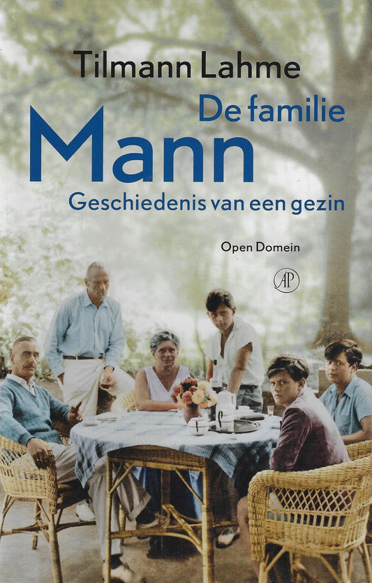 De familie Mann / geschiedenis van een gezin