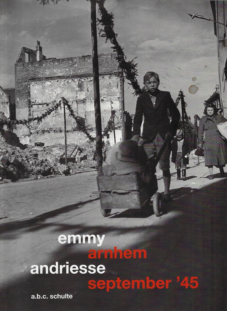 Emmy Andriesse Arnhem september '45