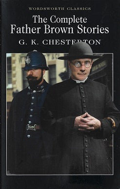 The Complete Father Brown Stories