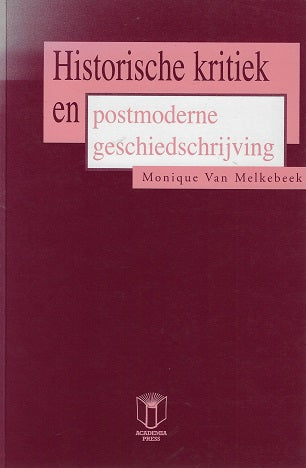 Historische kritiek en postmoderne geschiedschrijving