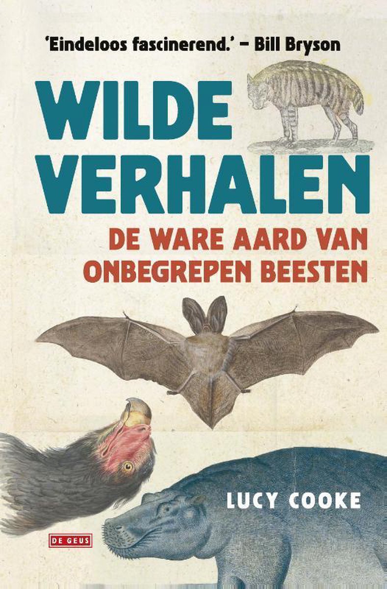 Wilde verhalen / De ware aard van onbegrepen beesten