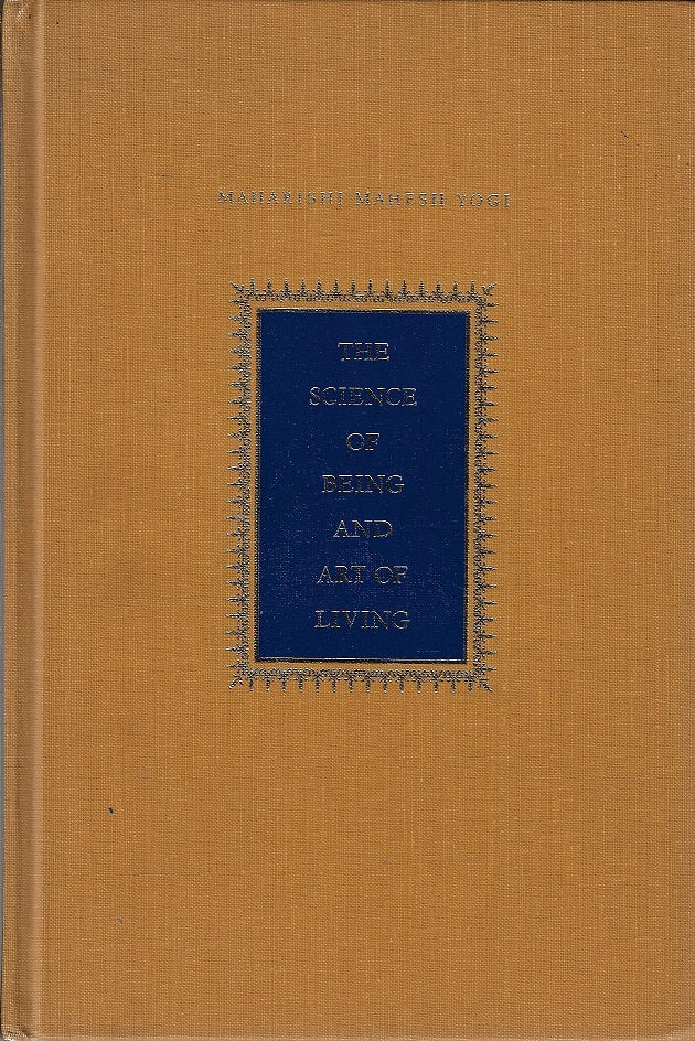 The science of being and art of living