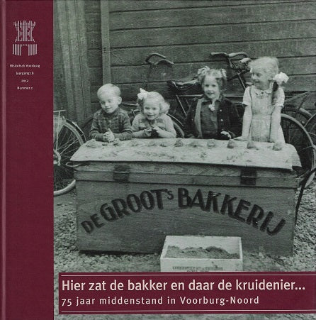 Hier zat de bakker en daar de kruidenier...
