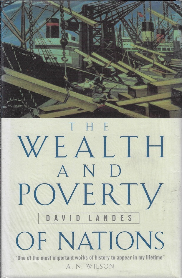 The Wealth and Poverty of Nations