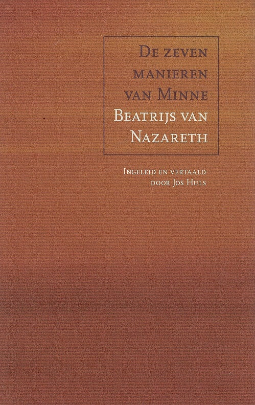 De zeven manieren van Minne
