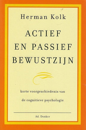 Actief en passief bewustzijn